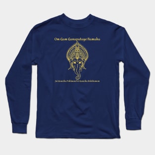 Om Gam Ganaptaye Long Sleeve T-Shirt